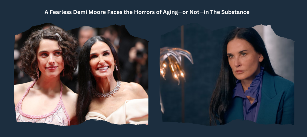 A Fearless Demi Moore Faces the Horrors of Aging—or Not—in The Substance